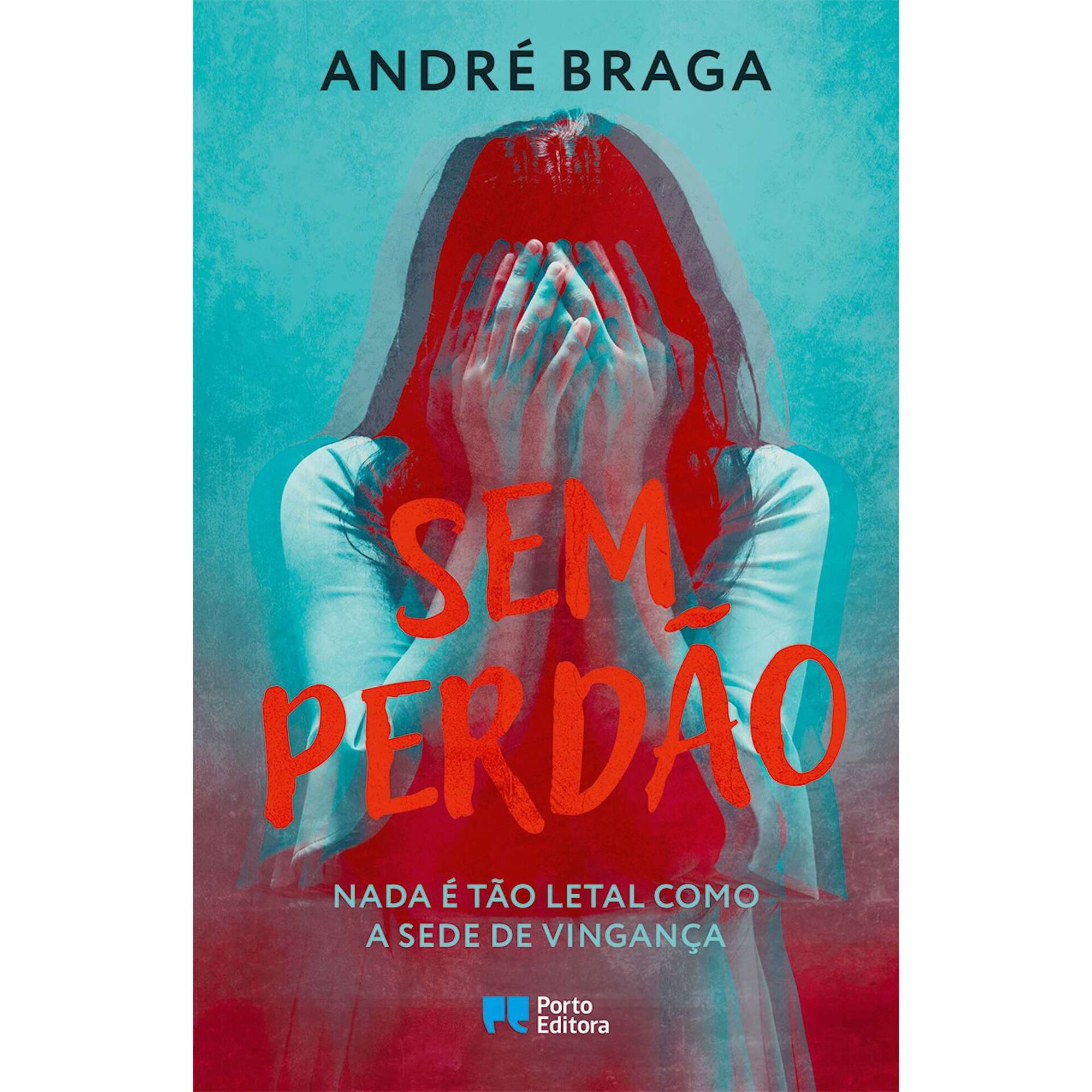 Sem Perd&atilde;o de Andr&eacute; Braga