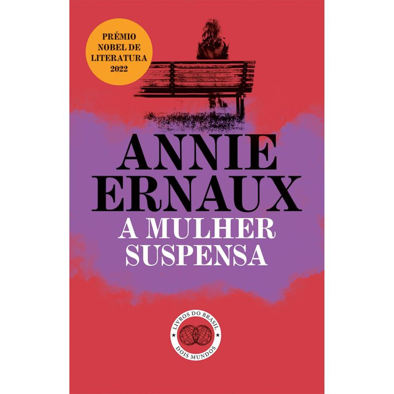 A Mulher Suspensa de Annie Ernaux