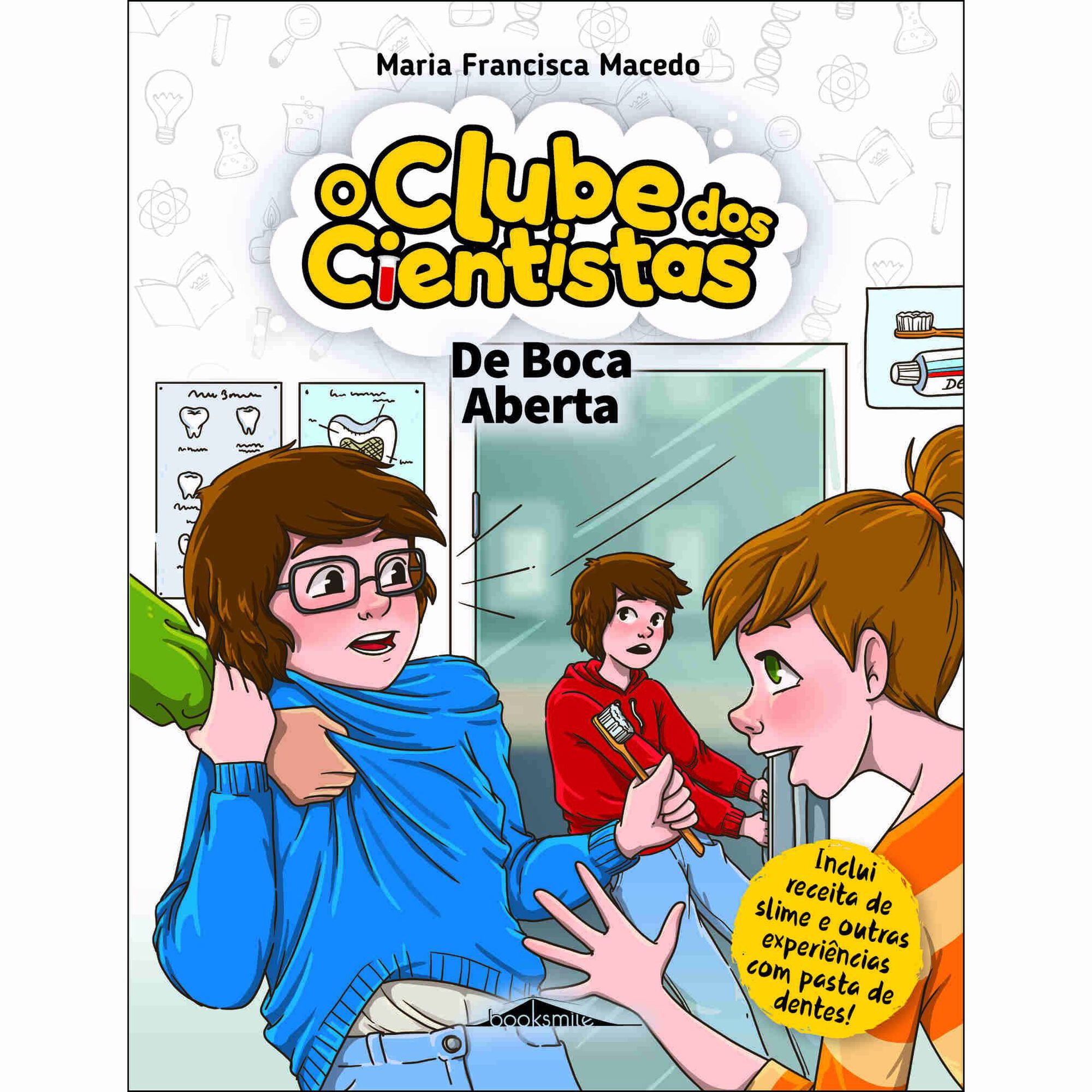 O Clube dos Cientistas Nº 15 - De Boca Aberta