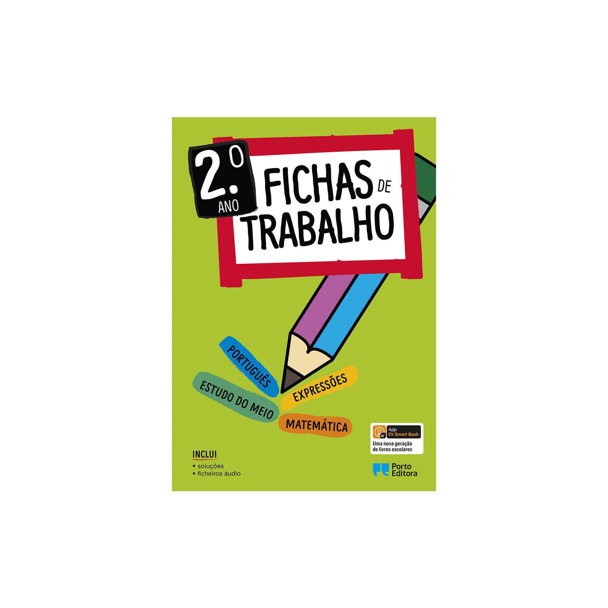 Fichas de Trabalho - 2º Ano Fichas de Trabalho - 2º Ano