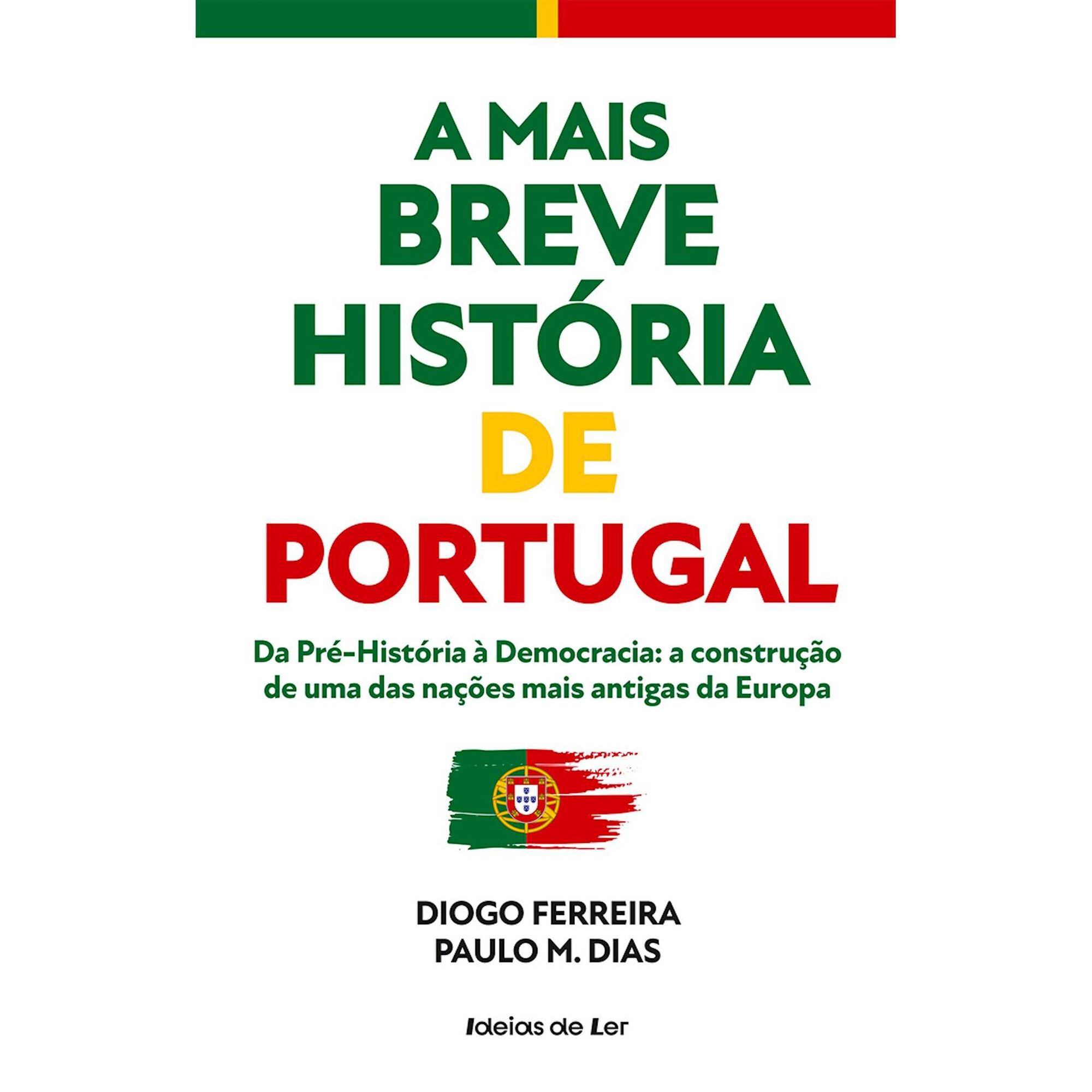 A Mais Breve Hist&oacute;ria de Portugal