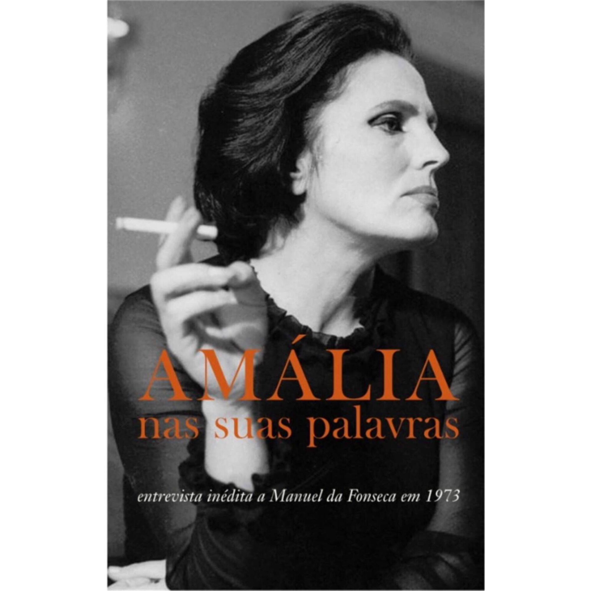 Amália Nas Suas Palavras