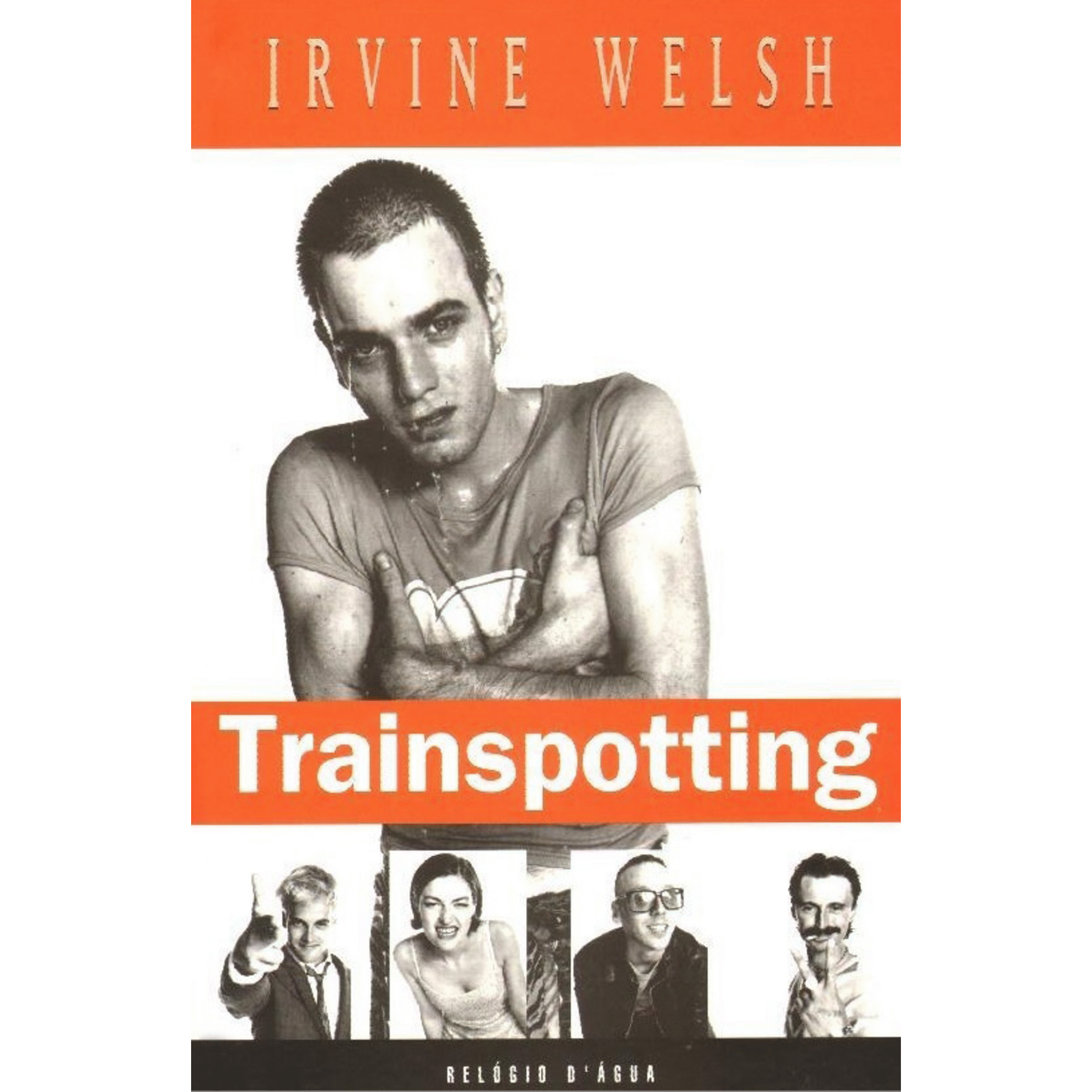 Trainspotting de Irvine Welsh