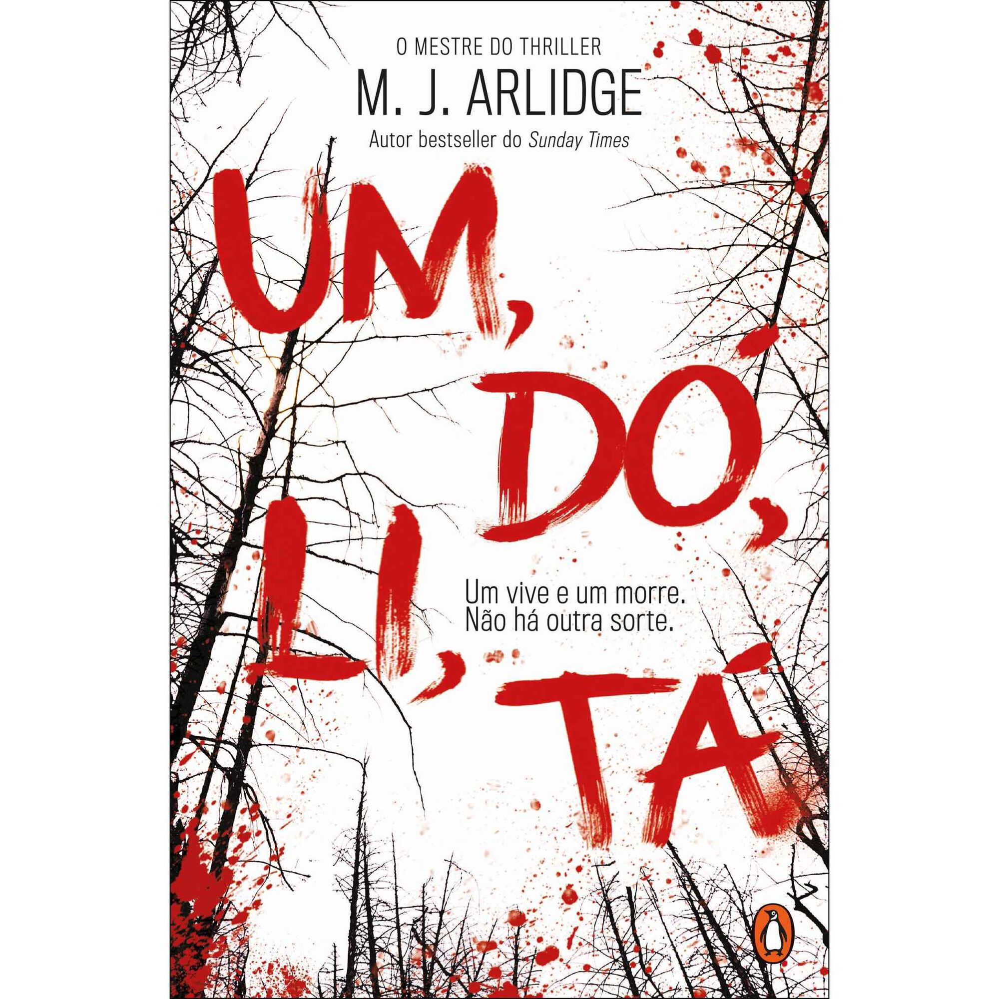 Um, D&oacute;, Li, T&aacute; de M. J. Arlidge