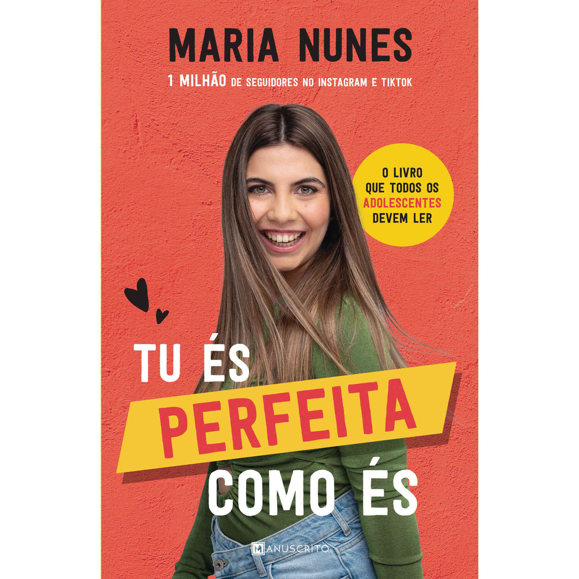 Tu És Perfeita Como És