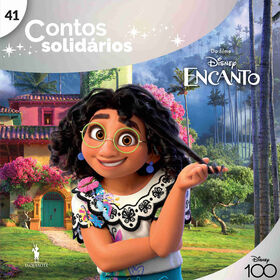 Contos Solid&aacute;rios 41 - Encanto de Disney