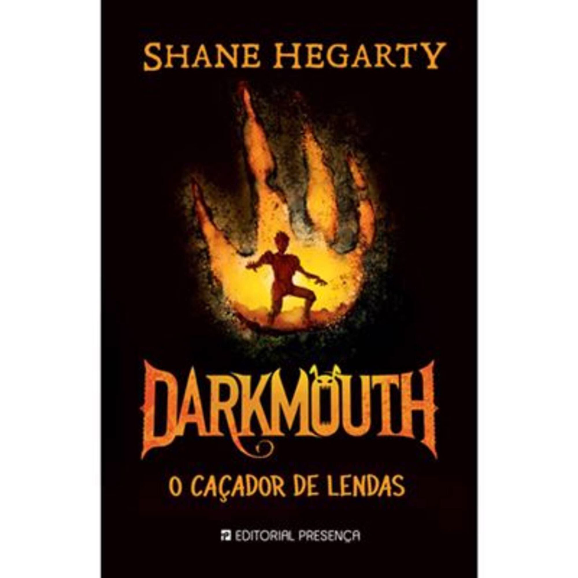 Darkmouth - O Ca&ccedil;ador de Lendas de Shane Hegarty