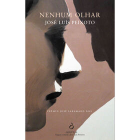 Nenhum Olhar de Jos&eacute; Lu&iacute;s Peixoto