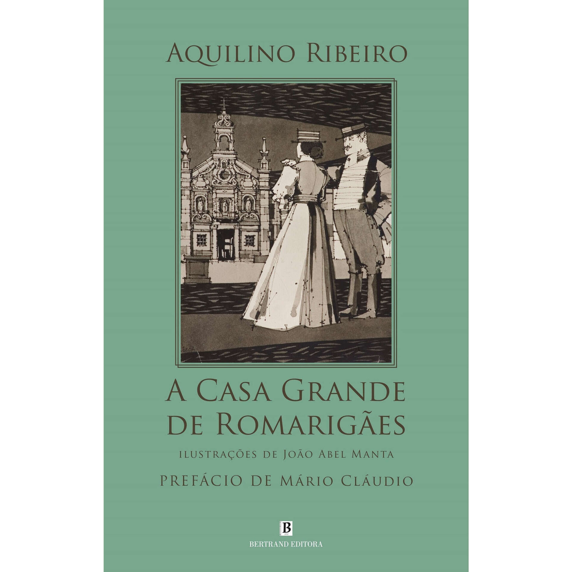 A Casa Grande de Romarig&atilde;es de Aquilino Ribeiro