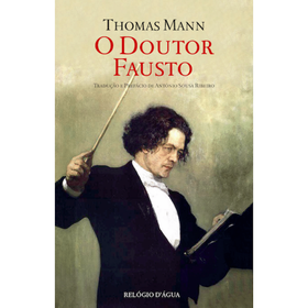 O Doutor Fausto de Thomas Mann