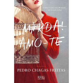 M#rda! Amo-te de Pedro Chagas Freitas