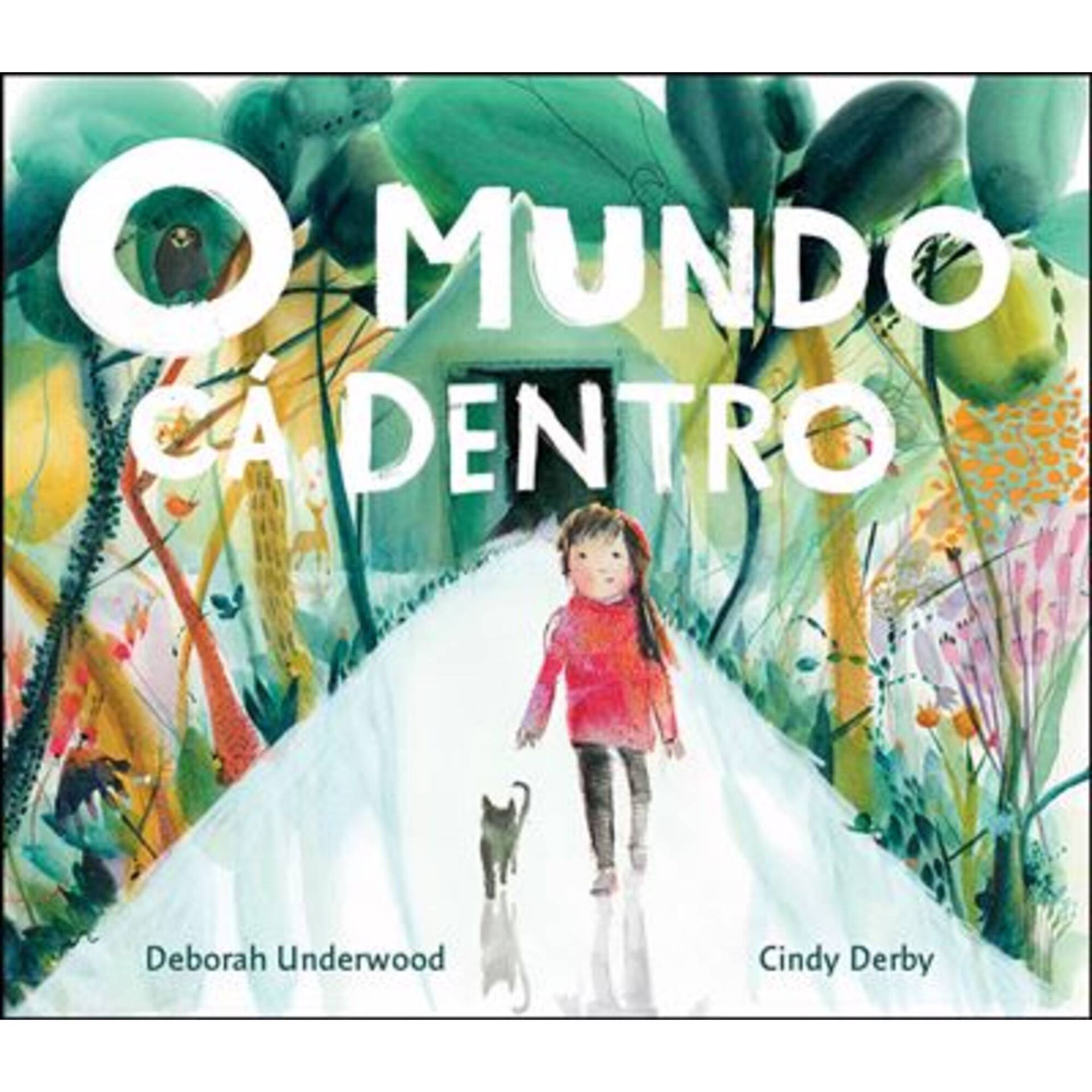 O Mundo Cá Dentro O Mundo Cá Dentro