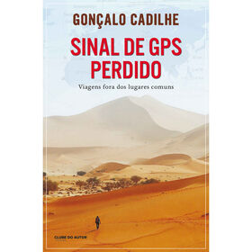Sinal de GPS Perdido de Gon&ccedil;alo Cadilhe