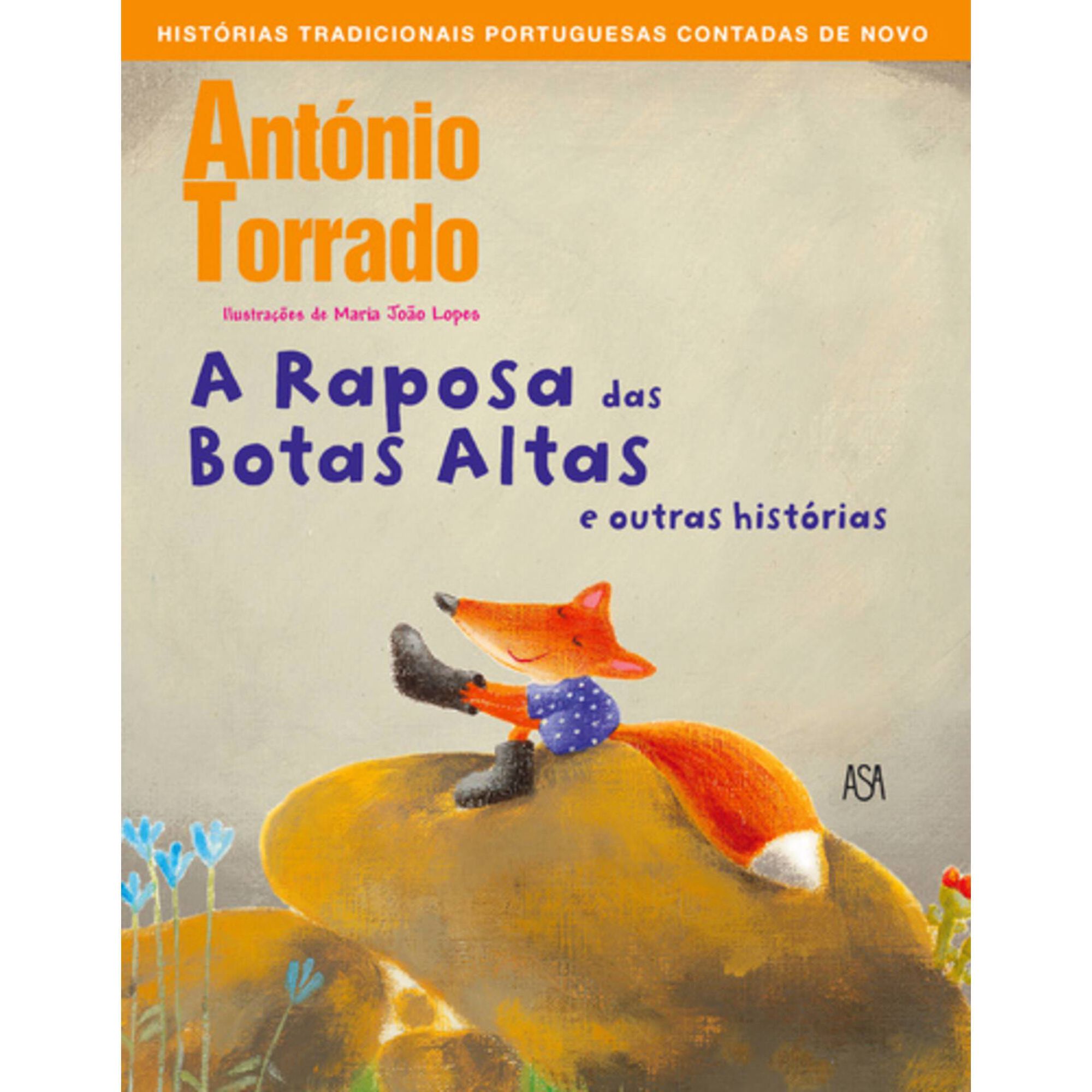 Raposa das Botas Altas e outras Hist&oacute;rias de Ant&oacute;nio Torrado