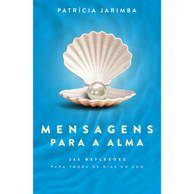 Mensagens para a Alma de Patr&iacute;cia Jarimba