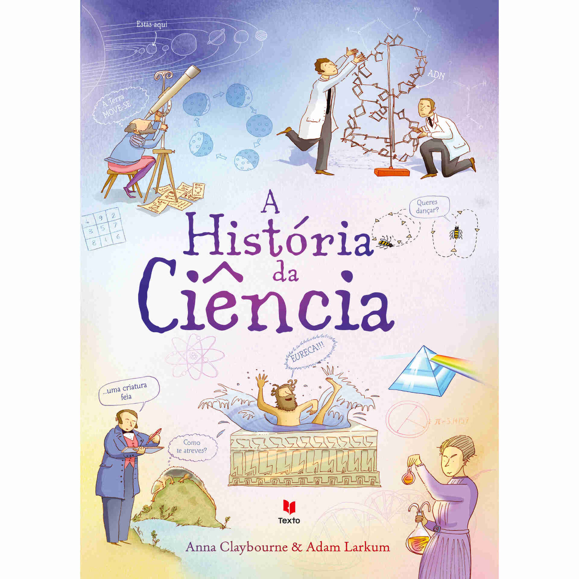 A Hist&oacute;ria da Ci&ecirc;ncia de Anna Claybourne