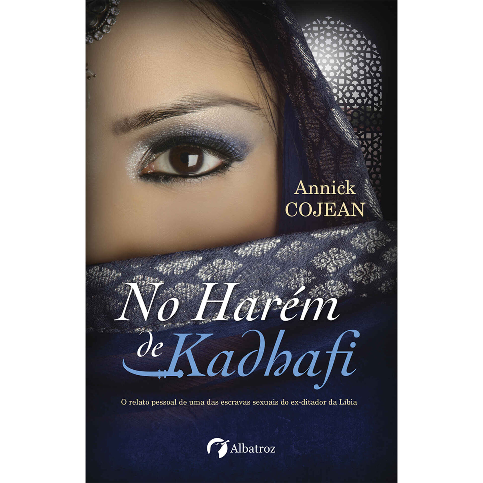 No Har&eacute;m de Kadhafi de Annick Cojean
