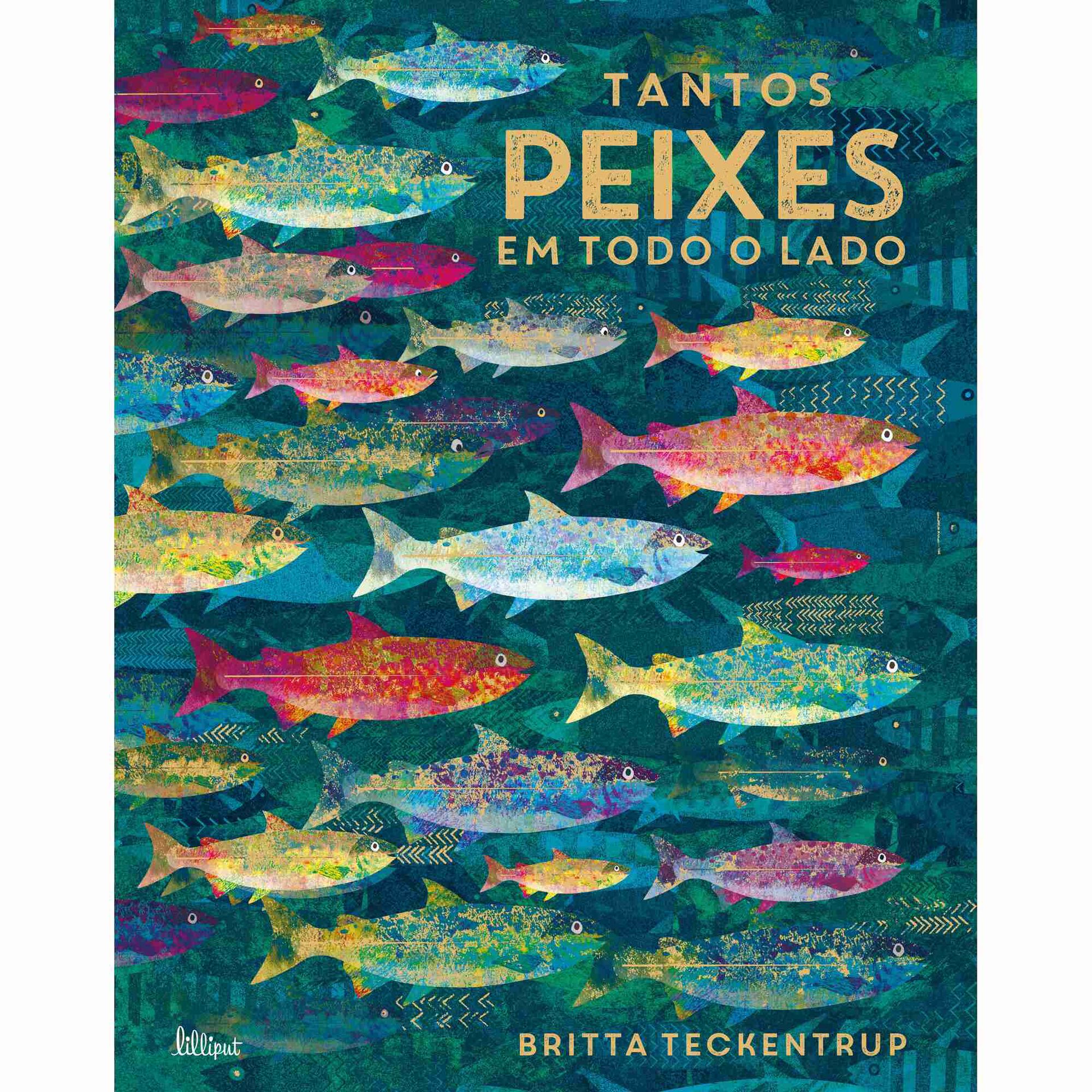Tantos Peixes em Todo o Lado