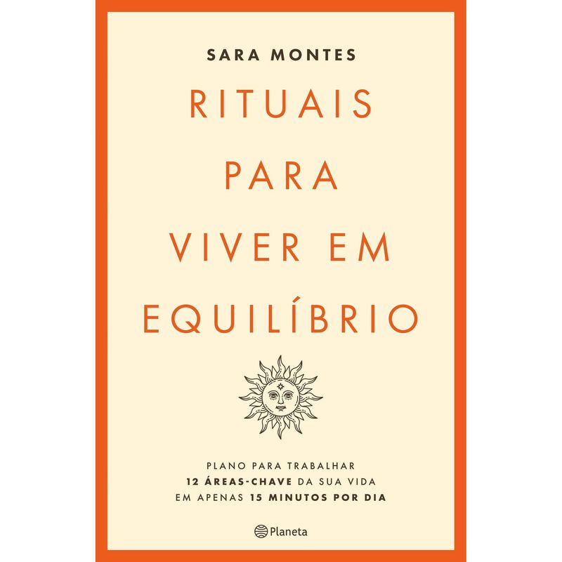 Rituais para Viver em Equilíbrio de Sara Montes