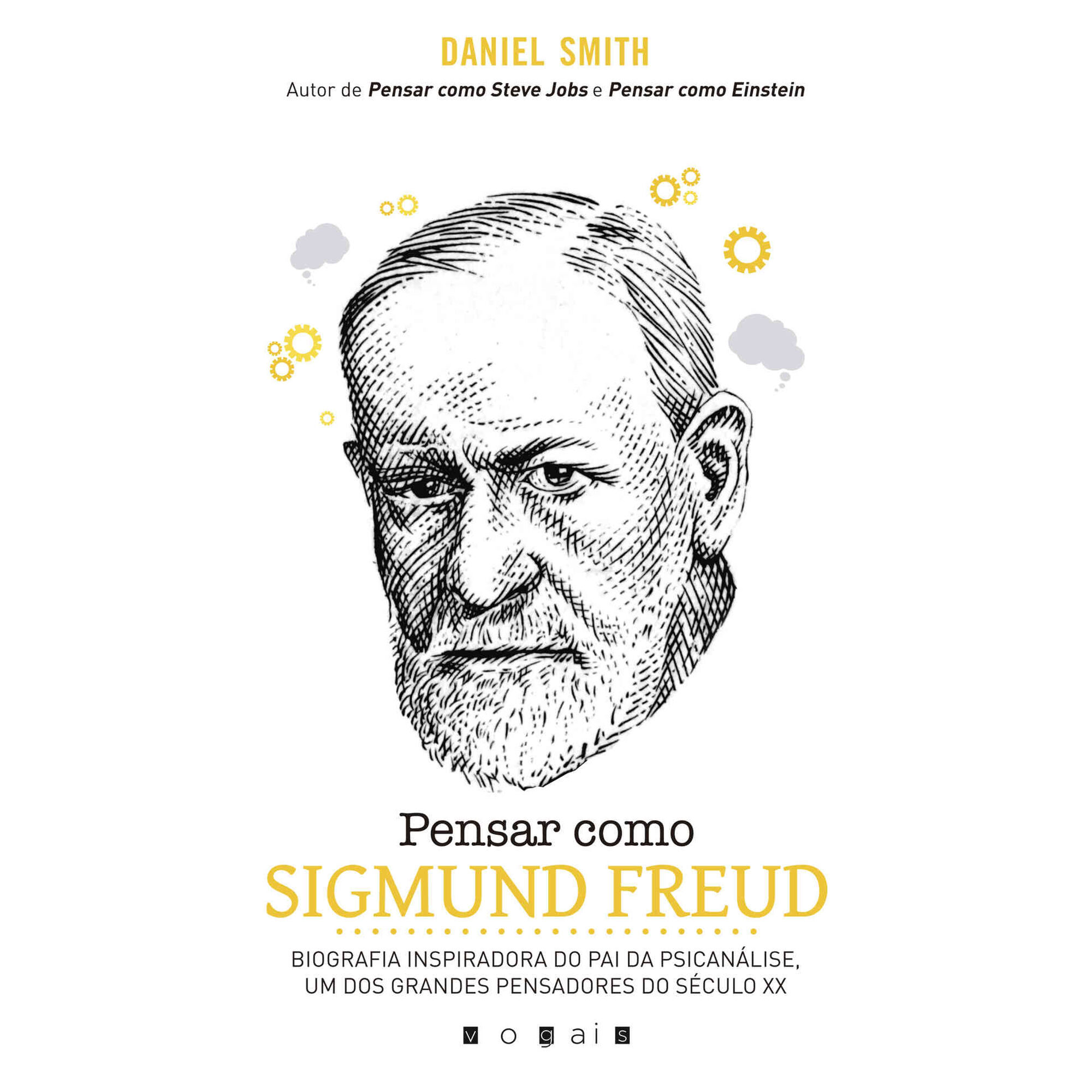 Pensar como Sigmund Freud de Daniel Smith