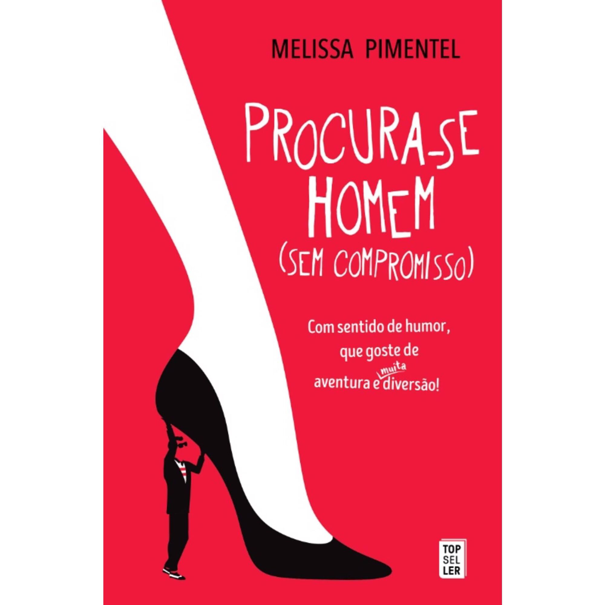 Procura-se Homem (sem Compromisso) Procura-se Homem (sem Compromisso)