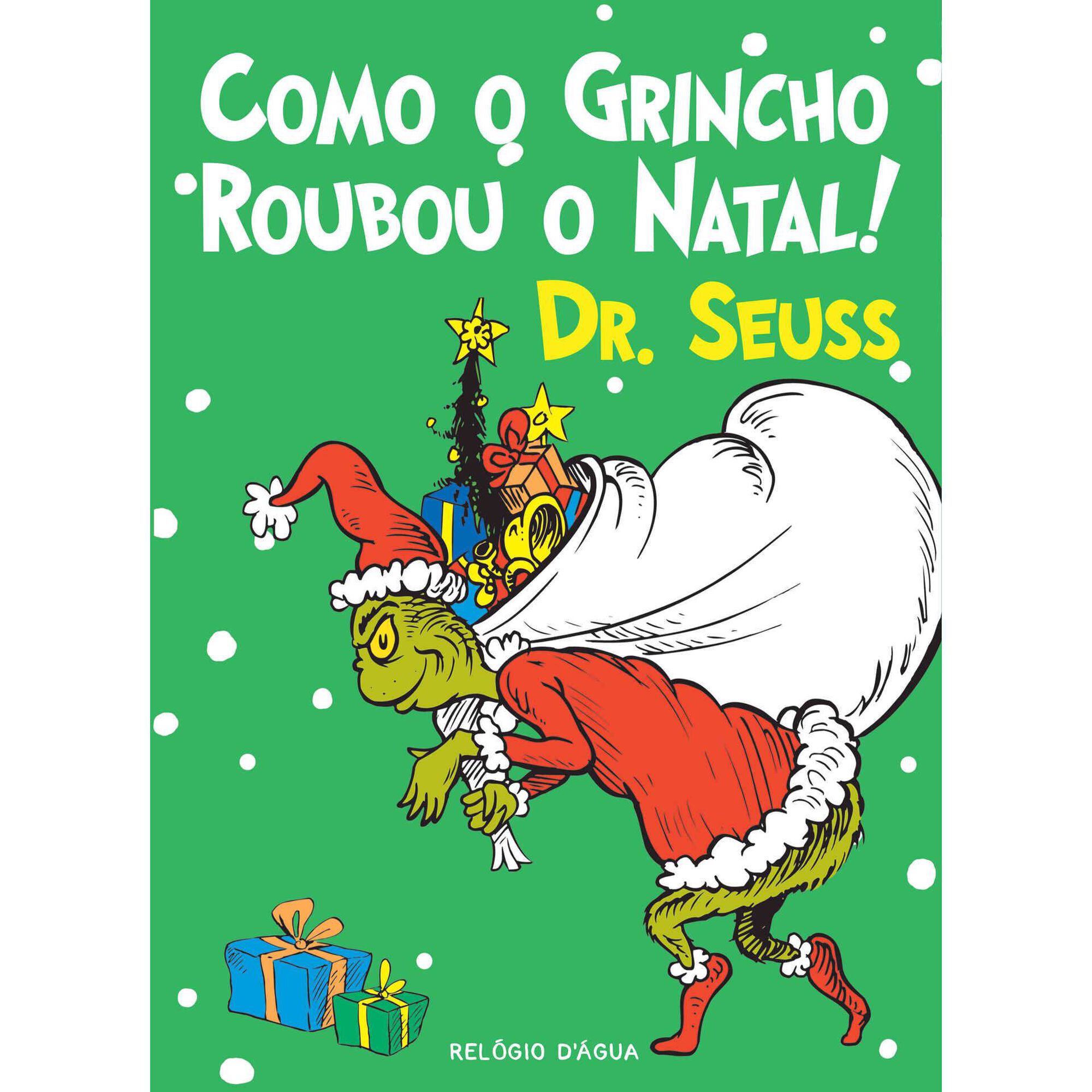 Como o Grincho Roubou o Natal! de Dr. Seuss