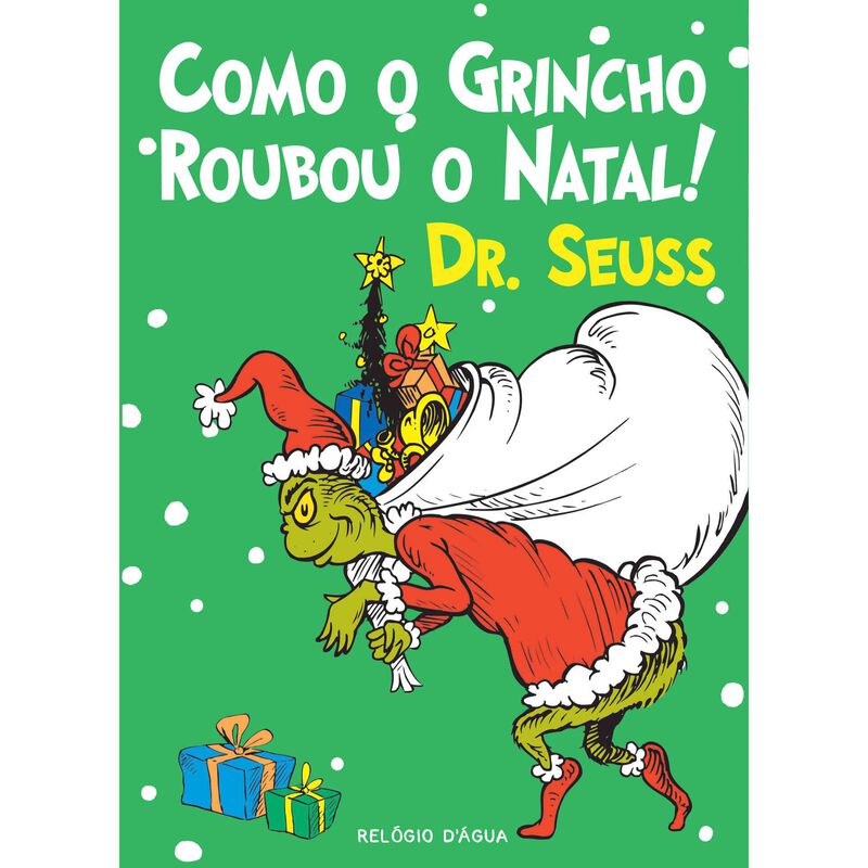 Como o Grincho Roubou o Natal! de Dr. Seuss