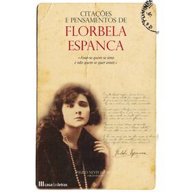 Cita&ccedil;&otilde;es e Pensamentos de Florbela Espanca de Paulo Neves da Silva