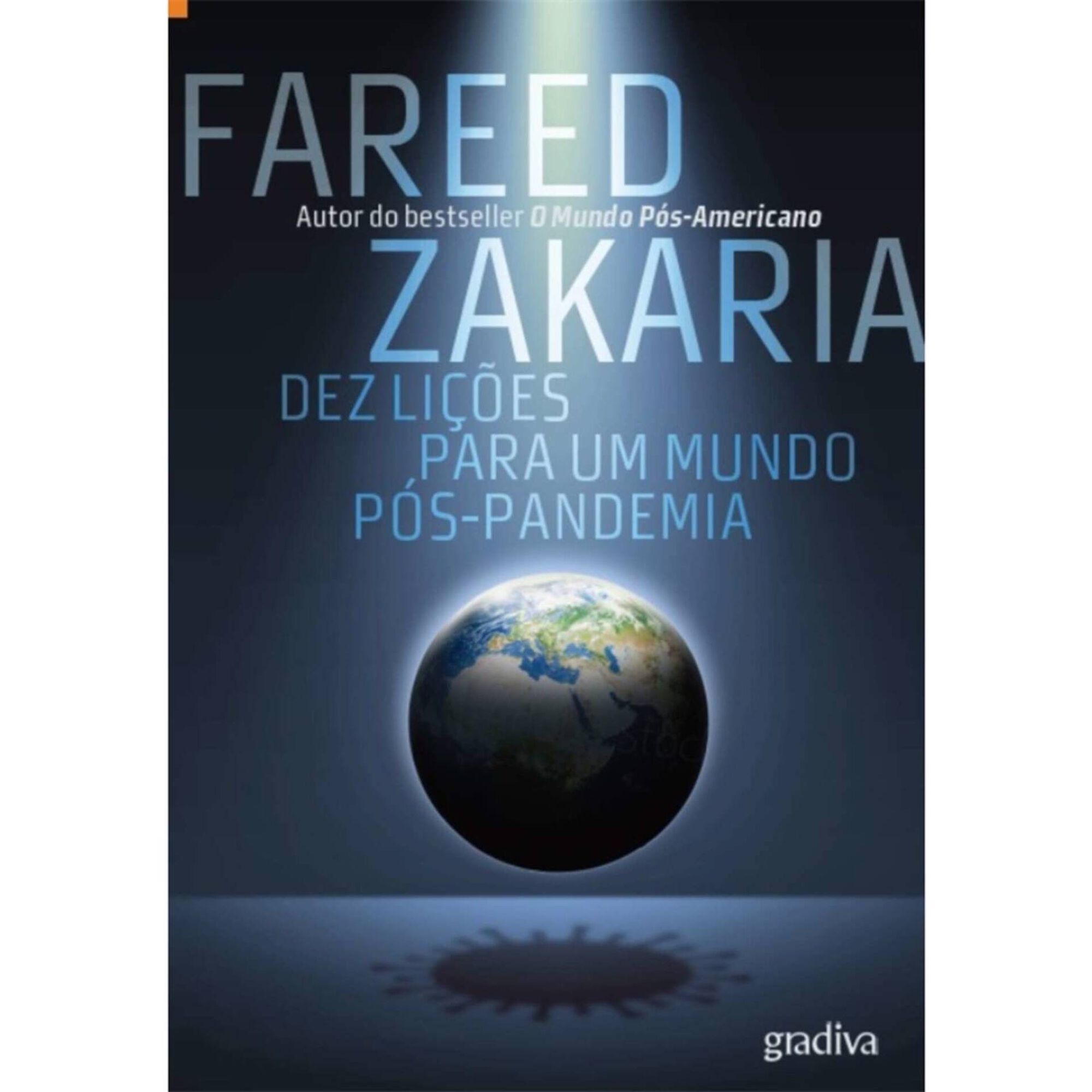 Dez Lições para Um Mundo Pós-Pandemia Dez Lições para Um Mundo Pós-Pandemia
