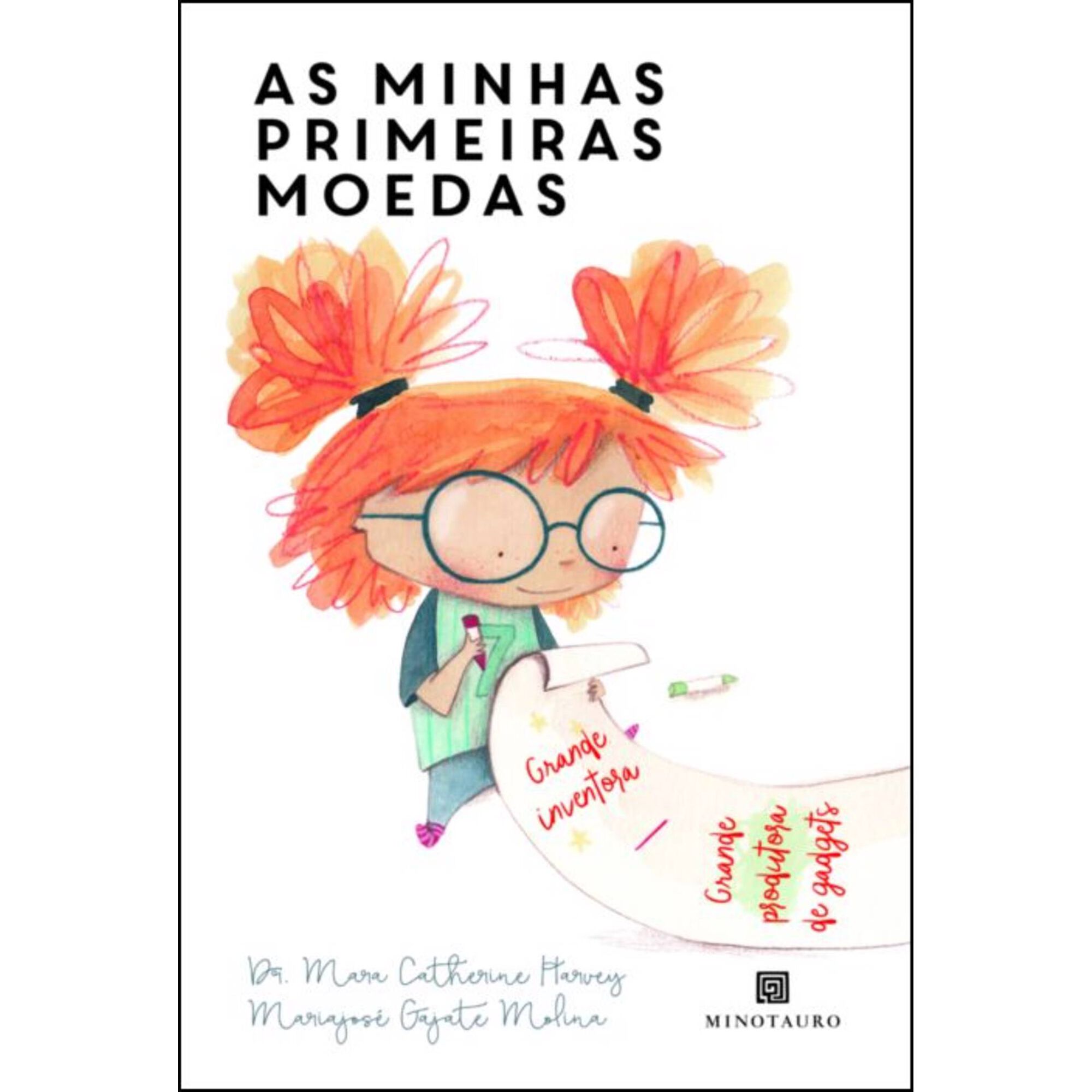 As Minhas Primeiras Moedas de Mara Catherine Harvey