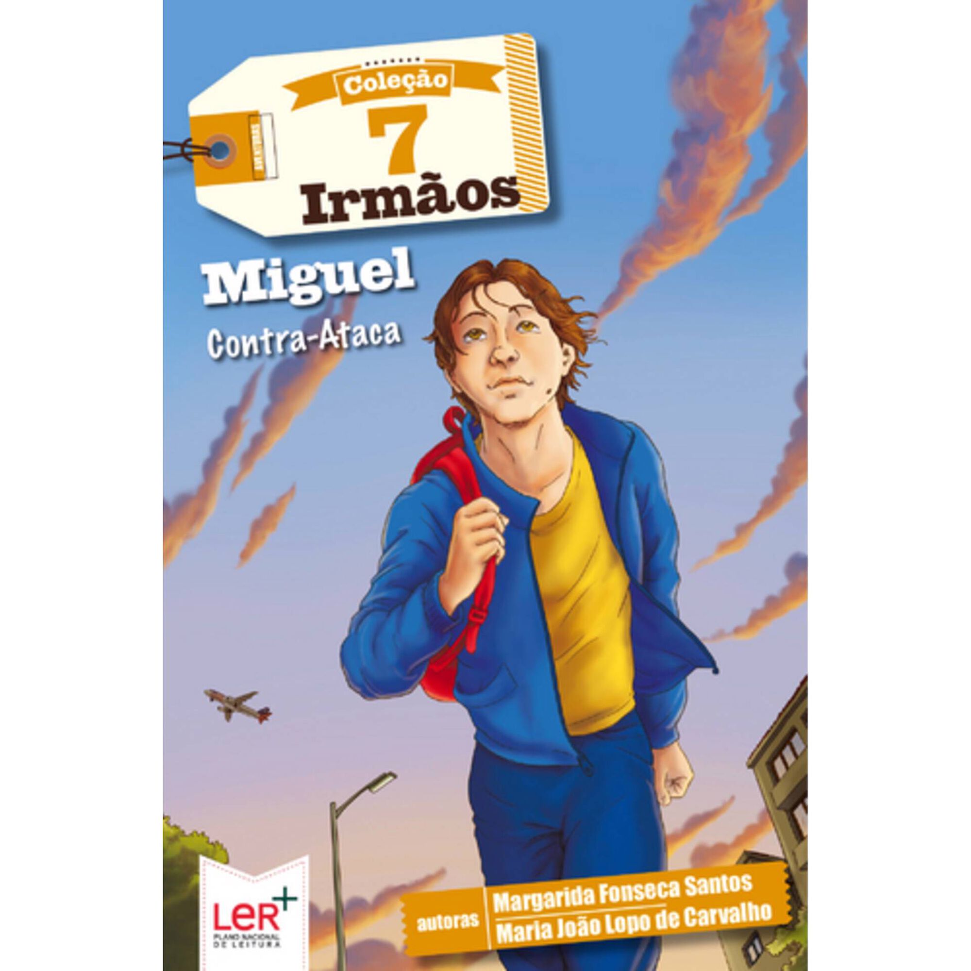 7 Irm&atilde;os N&ordm; 6: Miguel Contra-Ataca de Margarida Fonseca Santos