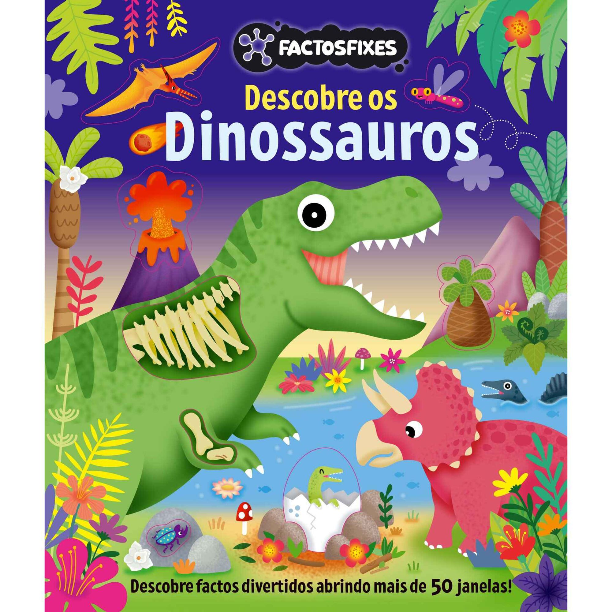 Factos Fixes: Descobre os Dinossauros