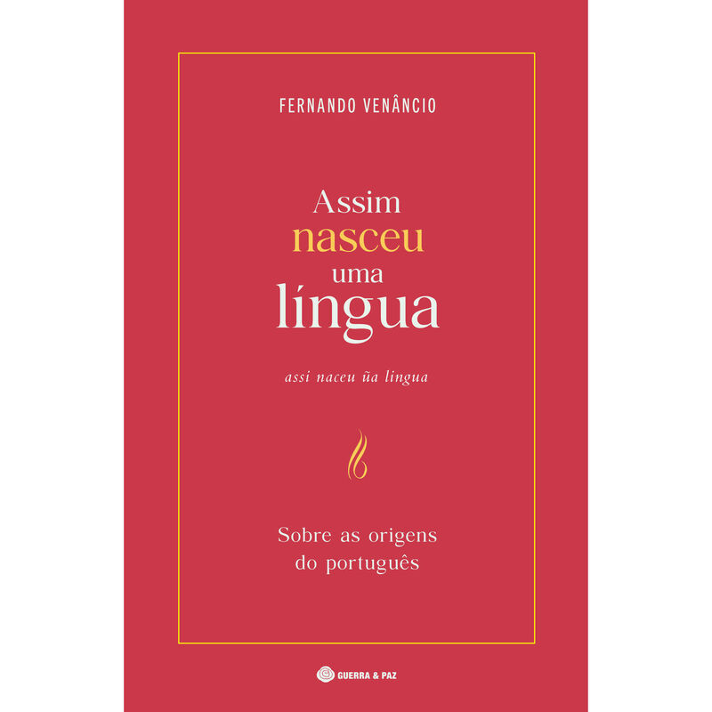 Assim Nasceu uma Língua de Fernando Venâncio