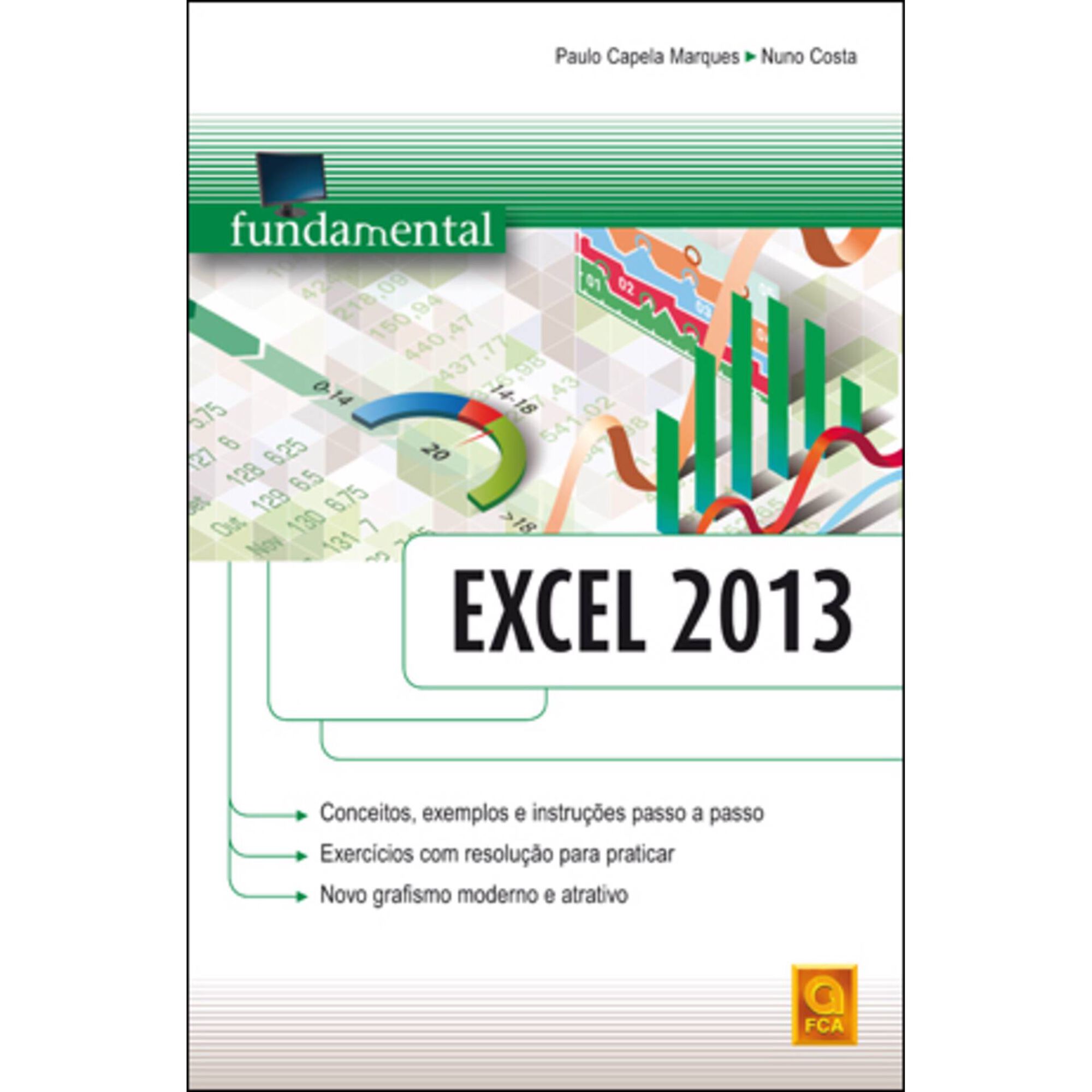 Fundamental do Excel 2013 de Nuno Costa e Paulo Capela Marques
