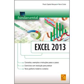 Fundamental do Excel 2013 de Nuno Costa e Paulo Capela Marques