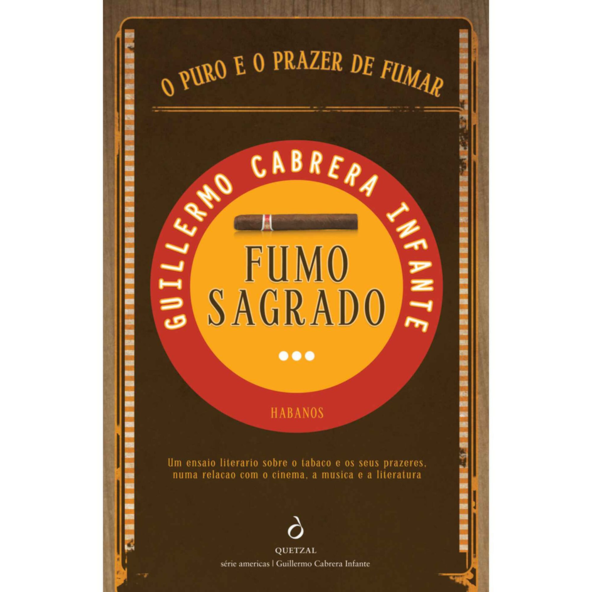 Fumo Sagrado de Guillermo Cabrera Infante