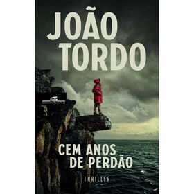Cem Anos de Perd&atilde;o de Jo&atilde;o Tordo
