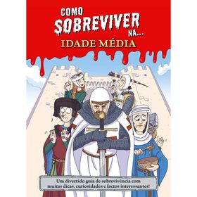 Como sobreviver na... Idade M&eacute;dia