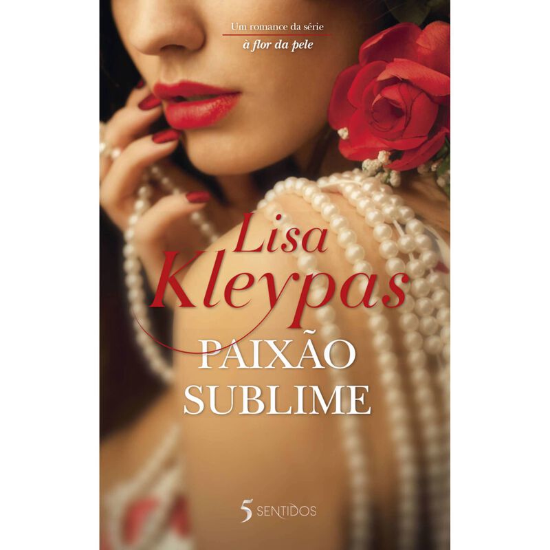 Paixão Sublime de Lisa Kleypas