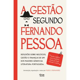 A Gest&atilde;o Segundo Fernando Pessoa de Filipe S. Fernandes
