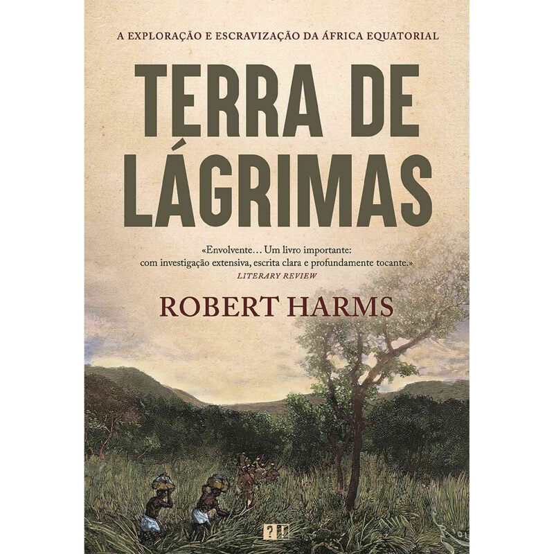 Terra de Lágrimas de Robert Harms