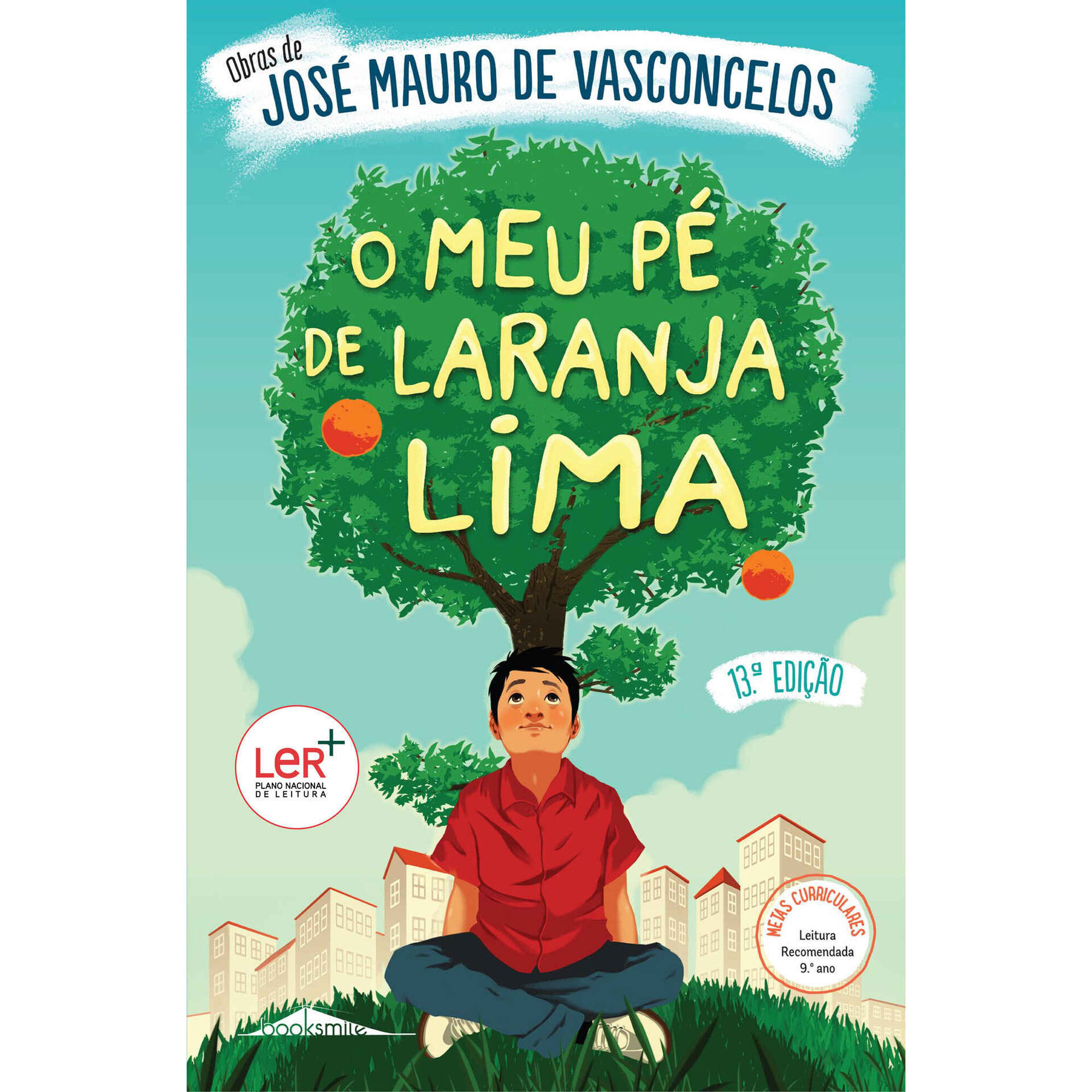 O Meu Pé de Laranja Lima O Meu Pé de Laranja Lima