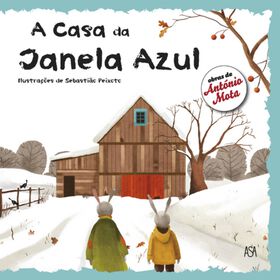 A Casa da Janela Azul de Ant&oacute;nio Mota