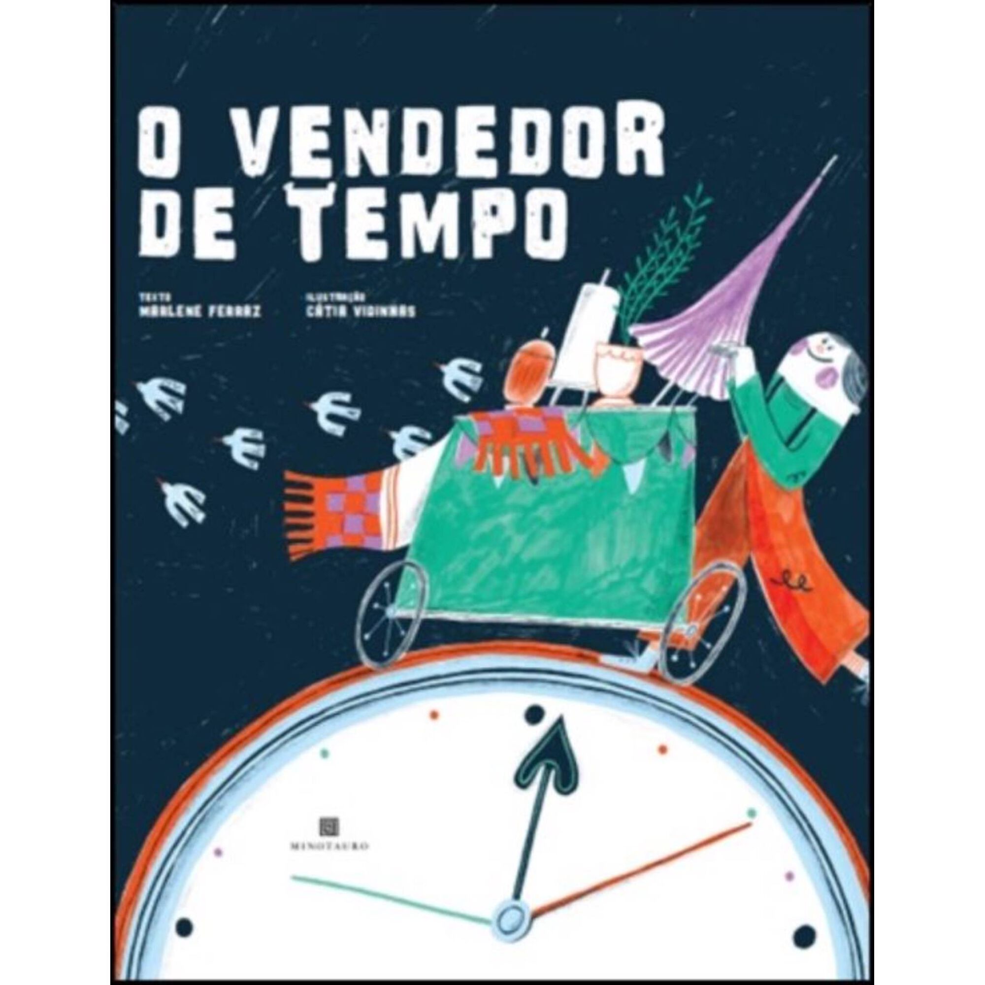 O Vendedor do Tempo de Marlene Ferraz