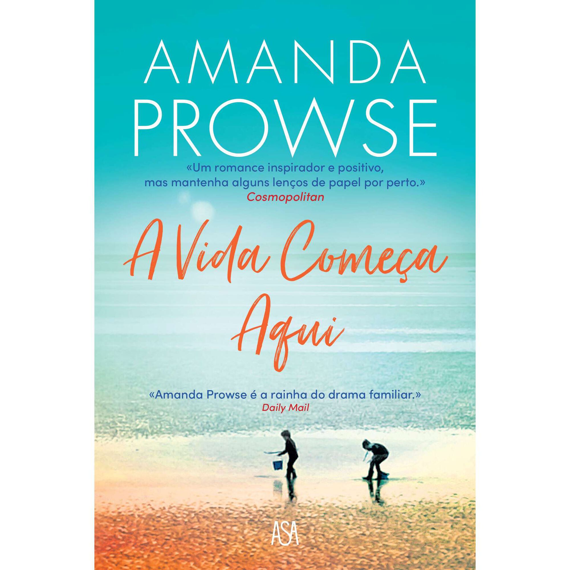 A Vida Come&ccedil;a Aqui de Amanda Prowse