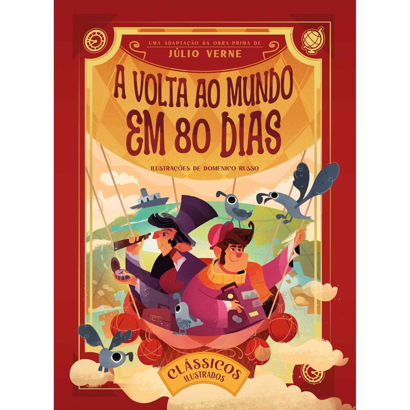 Clássicos Ilustrados - A Volta ao Mundo em 80 Dias de Júlio Verne