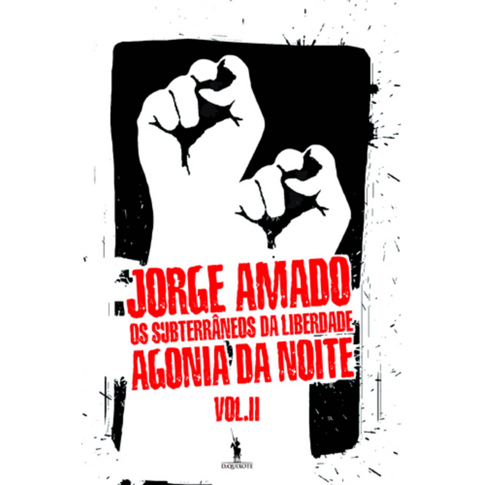 Os Subterr&acirc;neos da Liberdade (Volume II) de Jorge Amado