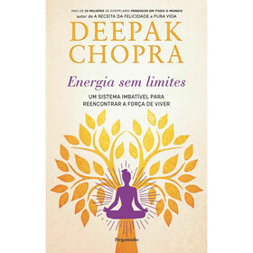 Energia sem Limites de Deepak Chopra