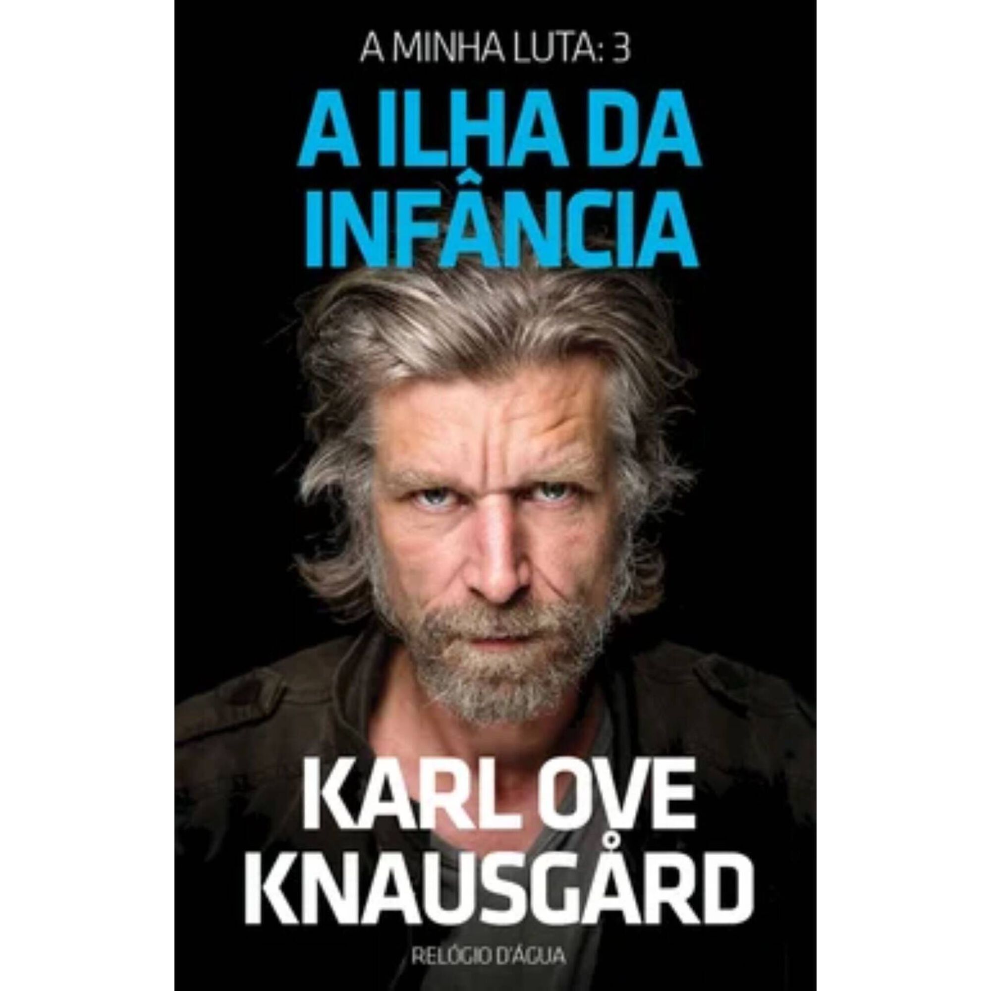 A Ilha da Inf&acirc;ncia de Karl Ove Knausg&aring;rd