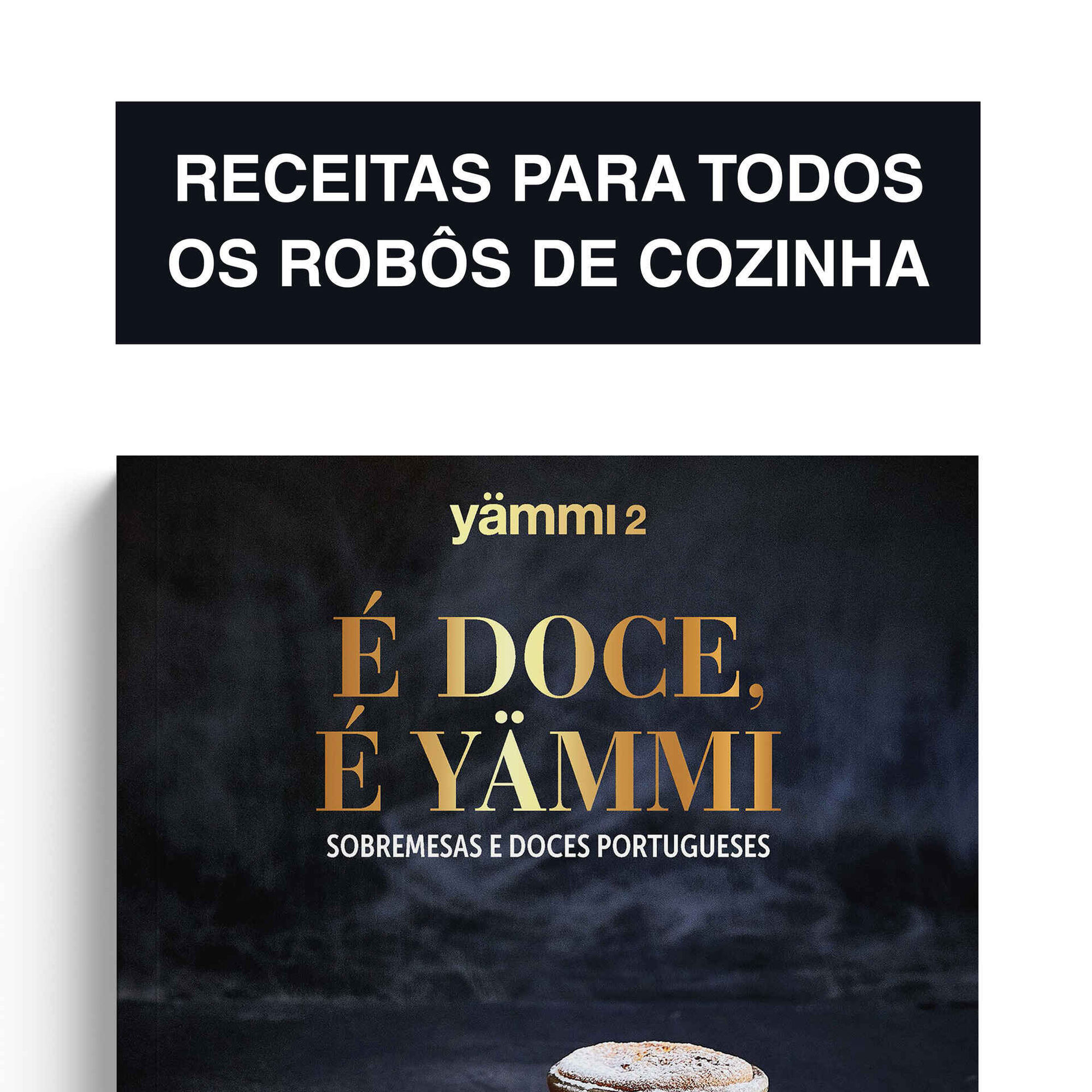 &Eacute; Doce, &eacute;  de Y&auml;mmi